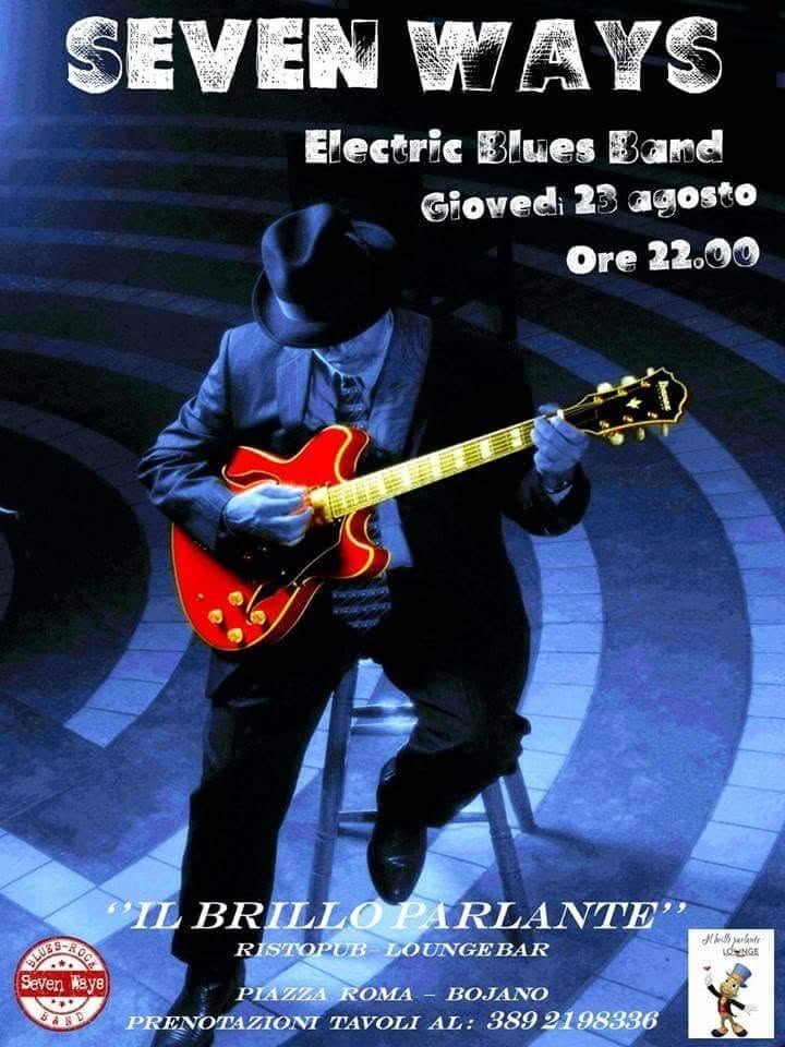 Locandina di Seven Ways Electric Blues Band
